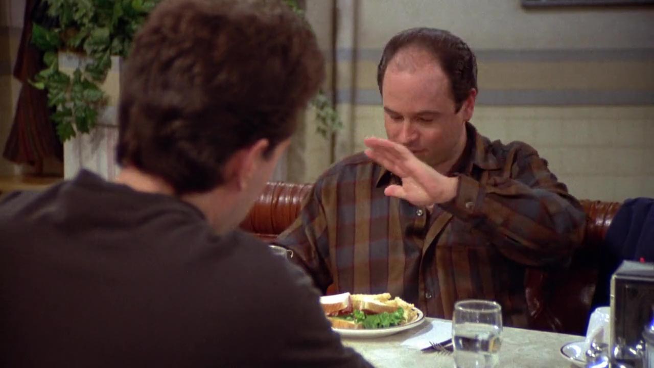 Jerry: I slept with Elaine last night. George: Oxygen! I need some oxygen! This is major.