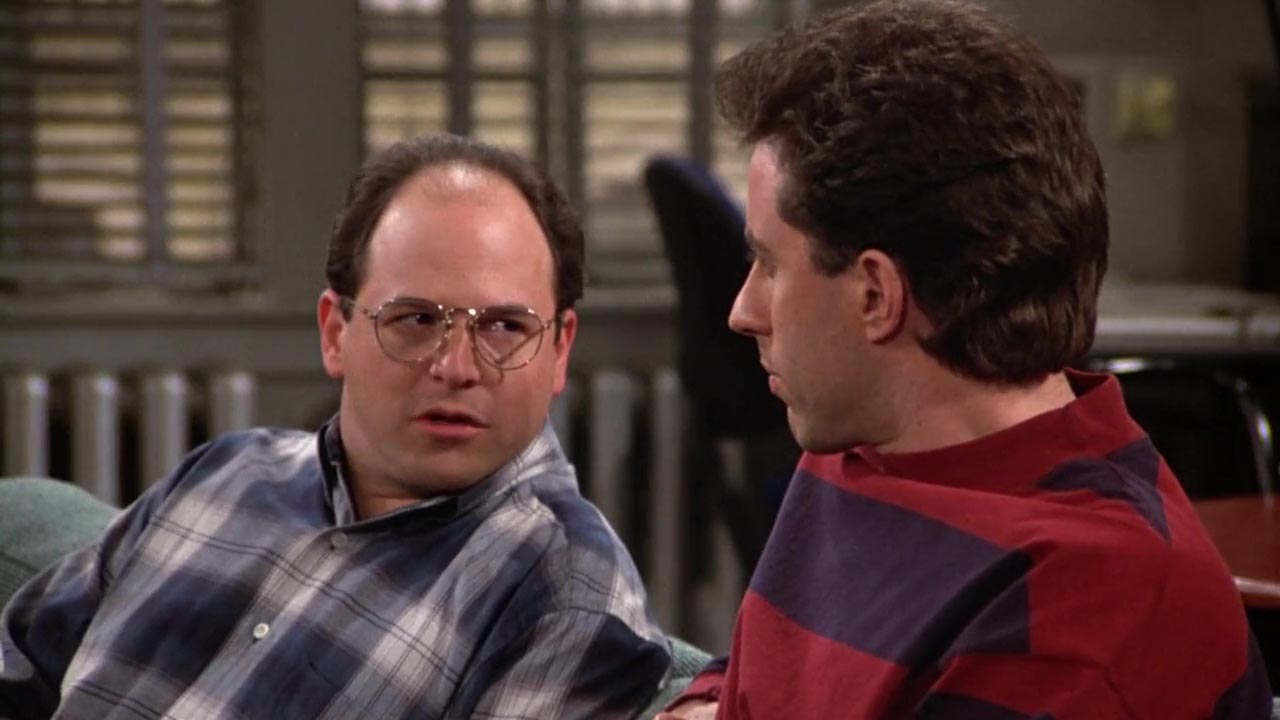 George: Is there a pinkish hue? Jerry: A pinkish hue? George: Yes, a rosy glow.